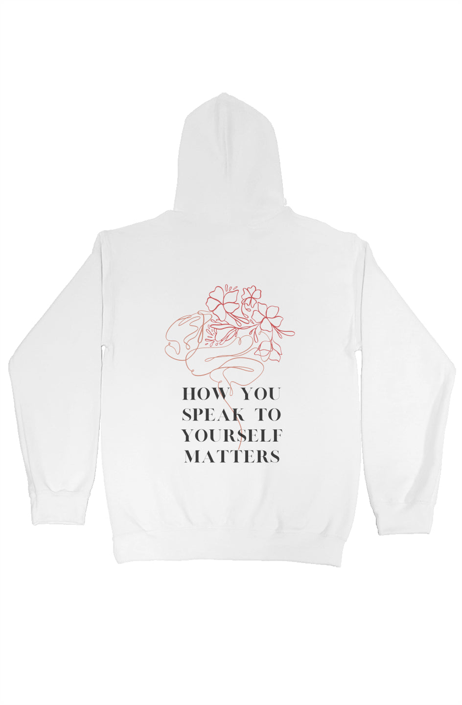 How You Speak To Yourself Hoodie